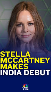 Stella McCartney's cruelty-free luxury fashion debuts in India through  Reliance Brands, with standalone stores planned within six months and  availability