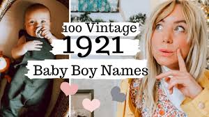 200 Most Popular Vintage Boy Names With Meaning