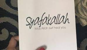 Apa Bedanya Syafakallah Syafakillah Syafahallah Dan Syafahullah Doa Islam Healing Arty