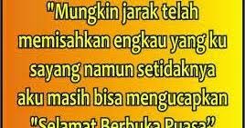 10.mau bikin kolek buah pisang, jangan lupa santan dan gula, buat kamu yang selalu kusayang, selamat berbuka puasa sayangku. Kata Kata Ucapan Berbuka Puasa Untuk Orang Tersayang Dr Gegana