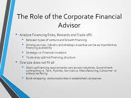Job description and education requirements found the links, articles, and information on this page helpful. The Role Of The Corporate Financial Advisor In Growth Financing And Public Private Partnerships To Support An Entrepreneurial Ecosystem Roger Neece President Ppt Download