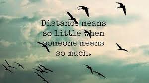 Distance Means So Little When Someone Means So Much Meaning In Malayalam View And Share This Simple Long Distance Love Quote That Talks About Distance Meaning Missing You Quotes For Him I Miss You Quotes Distance Relationship Quotes