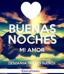 De incoherente soñar, abra y estriegue. Frases De Buenas Noches De Amor Buscafrases Es