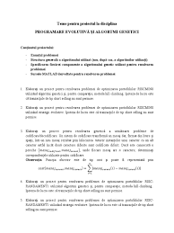 Fiind dat un sir de n numere si o suma s, sa se determine, folosind algoritmi genetici, o submultime din numerele date a caror suma este s 5. Proiecte Programare Evolutiva Si Algoritmi Genetici