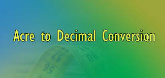 acre to decimal conversion simple converter