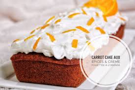 Carrot Cake Cannelle Gingembre Vanille Creme Fouettee Orange Vegan Vegetarien Vegetalien Sans Gluten Sans Lactose Sans Oeufs Dessert Sans Gluten Cake