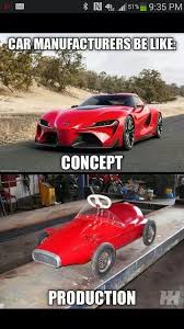 True Story Funny Car Memes Car Guys Car Memes