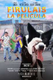 Firulais La Película (Short 2019) - IMDb