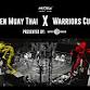 MMT 10 Fight Night: Warriors Cup x MMT