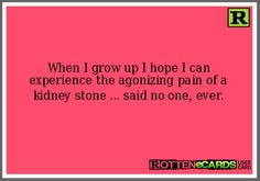 100+ vectors, stock photos & psd files. Funny Quotes About Kidney Stones Quotesgram