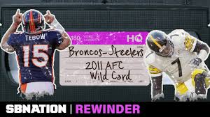 tim tebows playoff overtime miracle deserves a deep rewind 2011 afc wild card broncos vs steelers