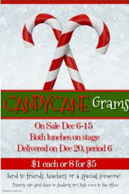 The most common candy cane gram material is paper. Candy Cane Candy Gram Sales Canyon Lake Middle School