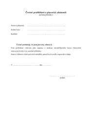 Čestné prohlášení je náhradou za zejména listinný důkaz ve správním řízení, osvědčuje (ale nedokazuje) určité skutečnosti. Vzor Cestneho Prohlaseni