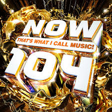 Now Thats What I Call Music 104 Cd Album Free Shipping Over 20 Hmv Store