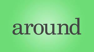英和画像辞典：(around.)の意味は画像で解説！見るだけで「around.」の意味が分かる・覚えられる 
