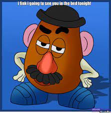 Mr Potato Head Memes