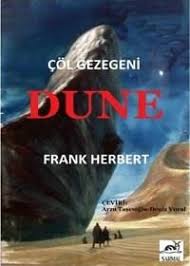 Frank Herbert Dune Col Gezegeni Dune Serisi 1 Kitap Kitap Kitap Incelemesi Kitap Kitap Yorumlari