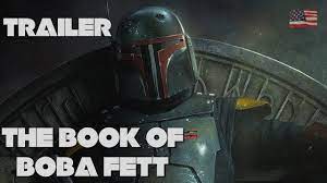 The Book Of Boba Fett Trailer Vo 2021 Trailers Channel Starwars In 2021 Boba Fett Movie Trailers Books