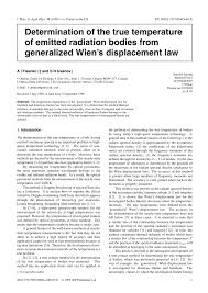 The temperature of an object is inversely proportional to the peak wavelength. Pdf Determination Of The True Temperature Of Emitted Radiation Bodies From Generalized Wien S Displacement Law