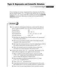 Scientific notation is the way that scientists easily handle very large numbers or very small numbers. Topic 8 Exponents And Scientific Notation