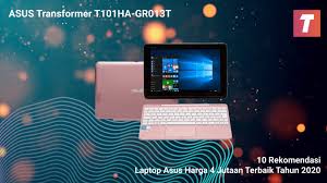 Check spelling or type a new query. 10 Rekomendasi Laptop Asus Harga 4 Jutaan Terbaik Tahun 2020