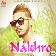 Sran Deep New Mp3 Song Nakhro Download