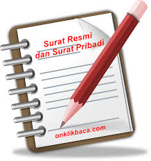 Belajar Bahasa Indonesia Perbedaan Surat Resmi Dan Surat Pribadi Lima Klik