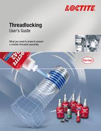 Congratulations to henkel malaysia sdn. Threadlocking User S Guide What You Need To Know To Ensure Manualzz