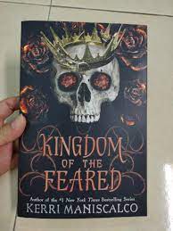 100% Original ] Kingdom of the Feared (Kingdom of the Wicked #3) by Kerri  Maniscalco, Hobbies & Toys, Books & Magazines, Storybooks on Carousell