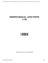Check spelling or type a new query. Owners Manual John Deere L120 By Jefferylando2954 Issuu