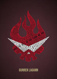 Gurren Lagann My Drill Is The Drill That Creates The Heavens Gurren Lagann Typography Poster By Matthew James Gurren Lagann Gurren Lagann Kamina Typography Poster