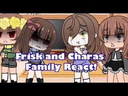 Frisk And Charas Families React Short A Bit Of Laziness Gacha Club My Au Youtube In 2020 Frisk Family Undertale