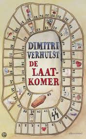 Bol Com De Laatkomer Dimitri Verhulst 9789025441463 Boeken Boeken Populaire Boeken Roman