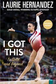 Does Sofie Dossi Have A Spine Yes Or No Laurie Hernandez S Book I Got This To Gold And Beyond Exclusive Gymnastics Books Laurie Hernandez Gymnastics Quotes