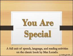 The book, you are special bulk, wholesale, quantity isbn# 9781581342192 in board book by lucado, max may be ordered in bulk quantities. You Are Special Speech Activities By Talking Pickle Tpt