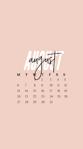 Minimal August 2018 Calendar Wallpaper Iphone Pale Dogwood Calendar Wallpaper August Wallpaper Artsy Wallpaper Iphone