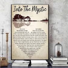 Also younger than the sun. Van Morrison Into The Mystic Lyrics Song Poster