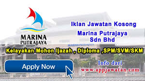 Jawatan Kosong Di Marina Putrajaya Sdn Bhd 22 Februari 2017 Appjawatan Malaysia