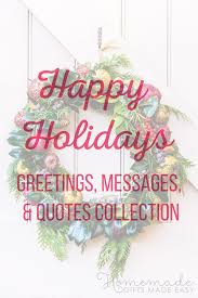 Wishing you a happy holiday season and a new year of health, happiness and prosperity. 130 Best Happy Holidays Messages Greetings Wishes For 2021