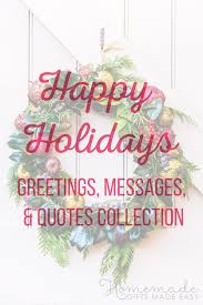 We did not find results for: 130 Best Happy Holidays Messages Greetings Wishes For 2021