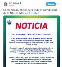 Juegos de hoy ↓ (fecha: En 2019 Nfl Regresara A Mexico Queretaro