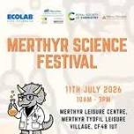 Merthyr Science Festival