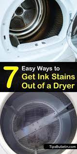 7 Amazingly Easy Ways To Get Ink Stains Out Of A Dryer Ink Stain Removal Ink Stain Pen Stain Removal