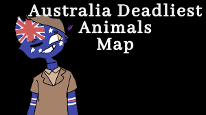 Australia S Deadliest Animals Map Countryhumans Spoof Map Youtube