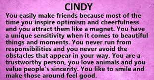 You are cheerful and friendly, but are apt to have an emotional life. 10 Cynthia Ideas Cynthia Names With Meaning Names