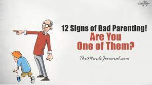 The truth is, once you take that bundle of joy home, things start getting real, and you may begin to wonder if th. 11 Signs Of Bad Parenting Are You Guilty Of Them Bad Parents Bad Parenting Quotes Bad Behavior Kids