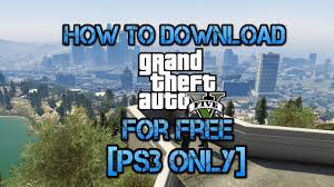 How To Download Gta 5 For Free Ps3 Only Youtube