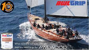 When Good Is Not Quite Enough Then You Need To Go For Awlwoodma Awlgrip Eastmarine Eastmarineasia Com