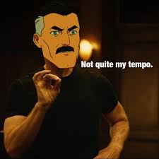 It might be a funny scene, movie quote, animation, meme or a mashup of multiple. Whiplash Omniman Invincible Know Your Meme