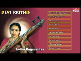 Carnatic Vocal Devi Krithis Sudha Raghunathan Jukebox Songs Jukebox Classical Music